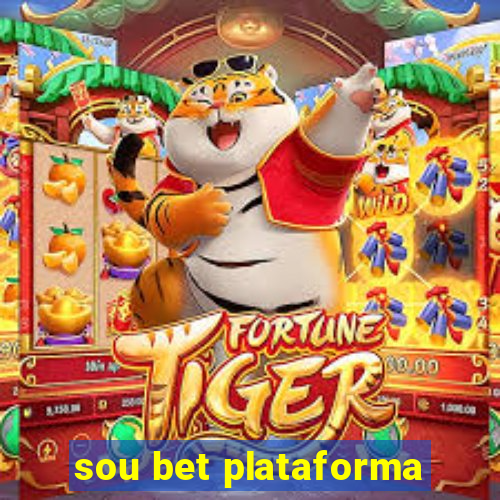 sou bet plataforma